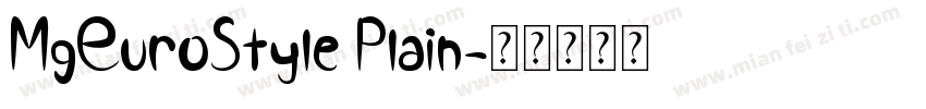 MgEuroStyle Plain字体转换